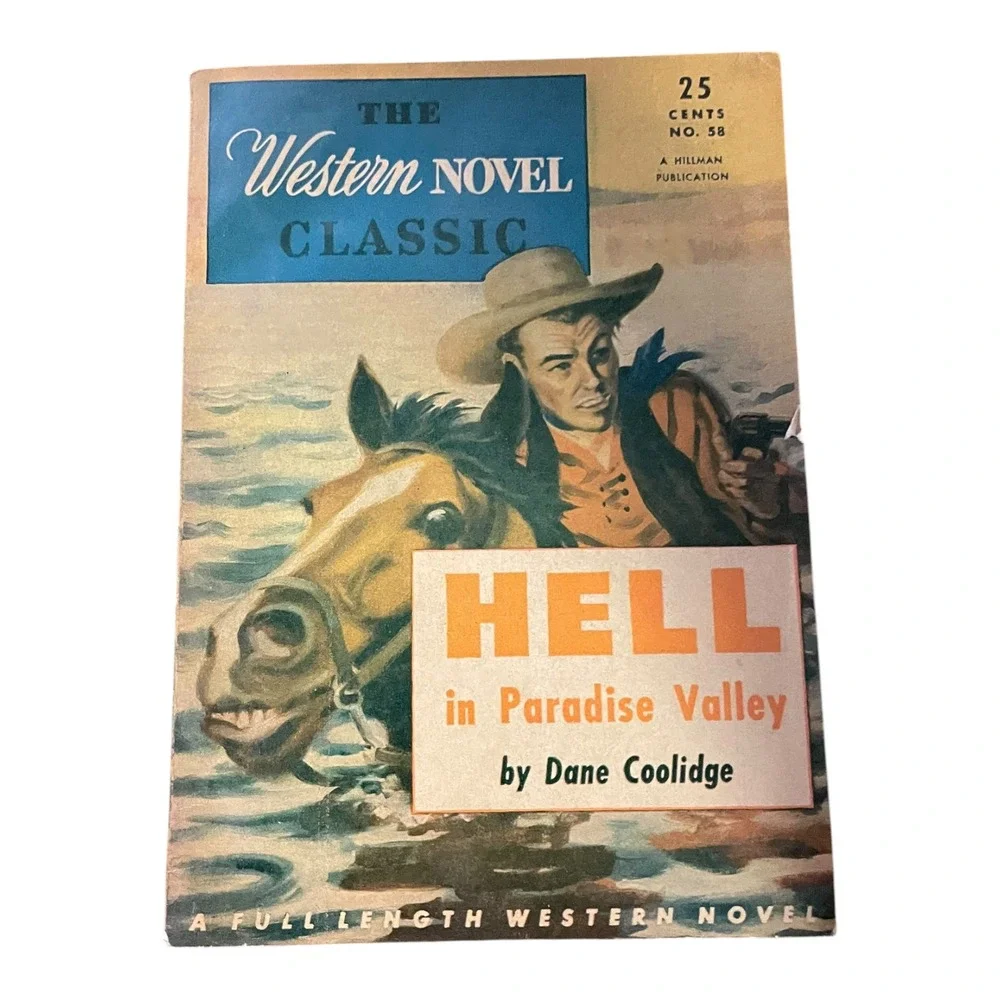 Hell in Paradise Valley Dane Coolidge The Western Novel Classic Hillman Pulp